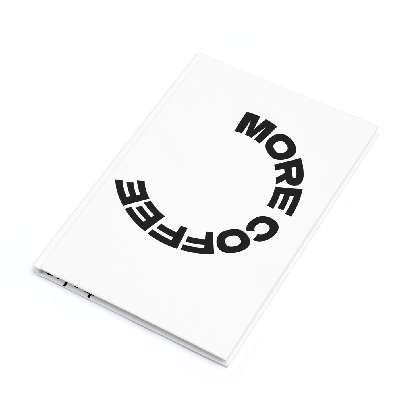 More Coffee, Less Hustle Hardcover Journal - Daily Planner, Motivation Notebook, Gift for Writers, Students, Desk Decor